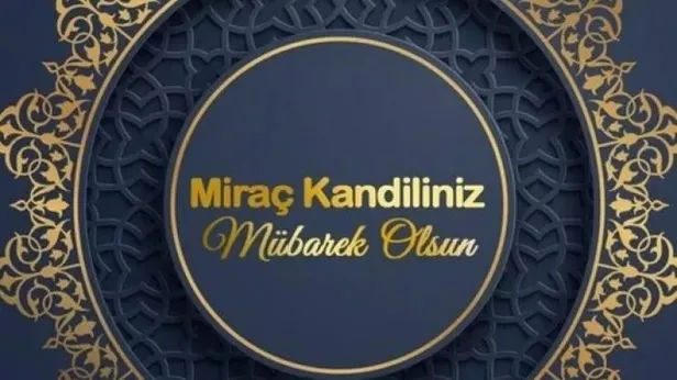 mirac-kandili-anlam-ve-onemi-mirac-gecesi-ne-oldu-mirac-kandili-vaazi-pdf-2023-kandil-orucu-tek-tutulur-mu-1676647695586.jpeg MİRAÇ KANDİLİ ANLAM VE ÖNEMİ || Miraç gecesi ne oldu? Miraç Kandili vaazı PDF 2023! Kandil orucu tek tutulur mu?-5