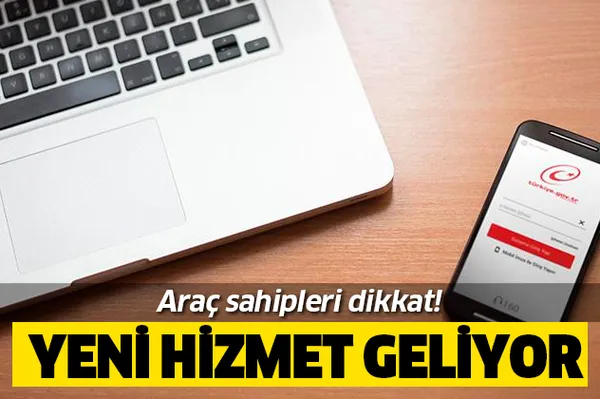 Son dakika: Araç sahipleri dikkat! e- Devlet'ten yeni hizmet!-1