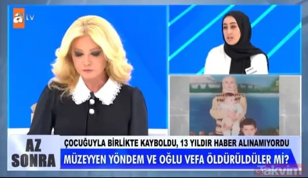 Müge Anlı'ya annesini ve kardeşini aramaya çıkmıştı! Müzeyyen ve oğlu Vefa 13 yıl önce cinayete mi kurban gitti? 'Onlar gibi seni de öldürürüm' - 3