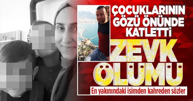 ’Bana göre bu bir zevk ölümü’