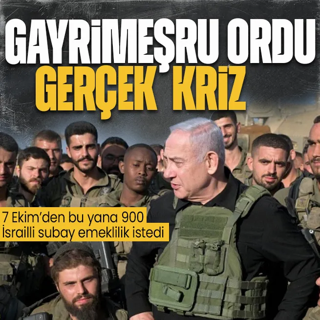 İsrail ordusunda kriz: Gayrimeşru ordu insanlık dışı saldırılar! 7 Ekim’den bu yana 900 subay emeklilik istedi