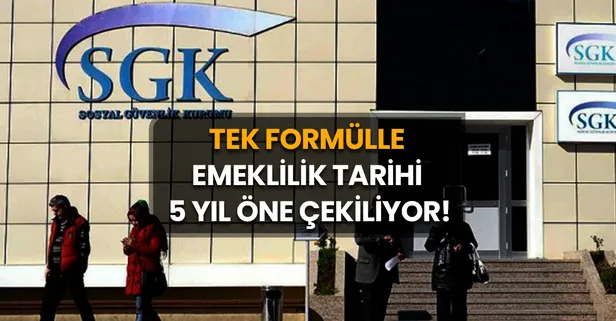 O kişilerin EYT'ye ihtiyacı kalmadı! Tek formülle anında emeklilik tarihi 5 yıl öne çekiliyor!