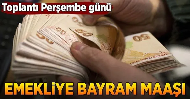 Emekliye bayram maaşı