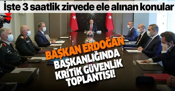 Son dakika: Başkan Erdoğan başkanlığında Güvenlik Toplantısı gerçekleştirildi