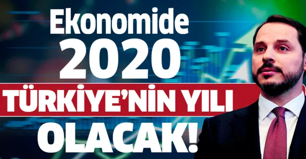 ekonomide 2020 turkiye nin yili olacak