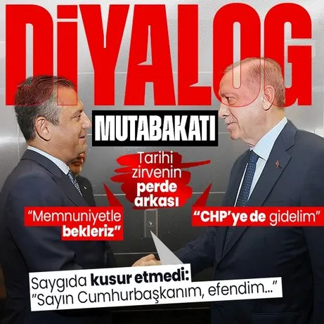 ’Özel’ kabulün perde arkası! Başkan Erdoğan - Özgür Özel’le ne konuştu? ’Diyalog’ mutabakatı... Yapıcı iletişim pozitif iklim