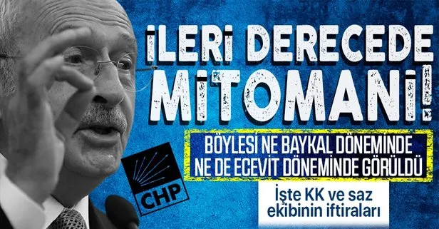 Yalan siyasetinin tek adresi: CHP! İşte Kemal Kılıçdaroğlu ve ekibinin iftiraları!