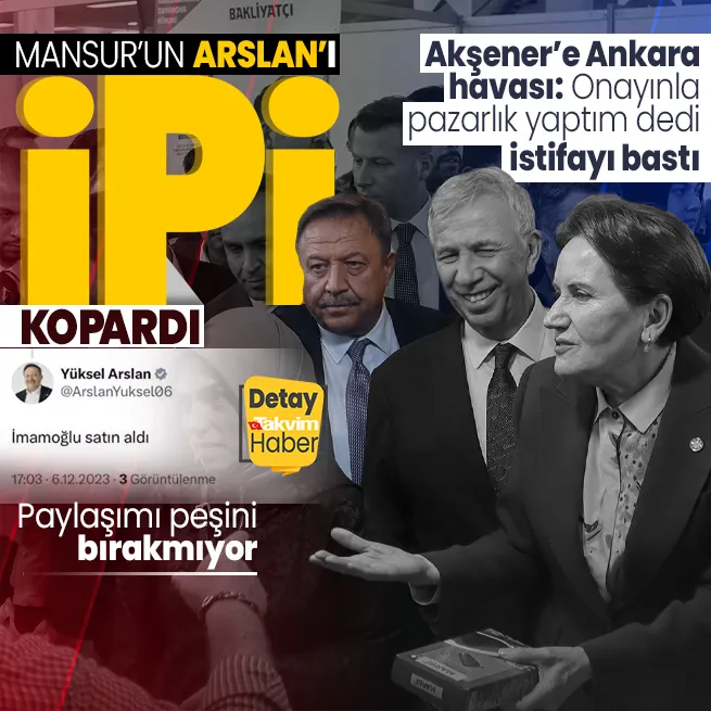 İYİ Partide Mansur Yavaş depremi! Yüksel Arslan ve Atila Çelik istifa etti... Akşenere pazarlıktan haberin vardı salvosu! Peş peşe görevden almalar