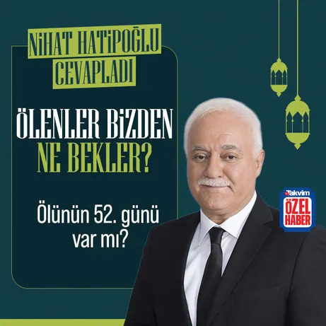 Ölenler bizlerden ne bekler?