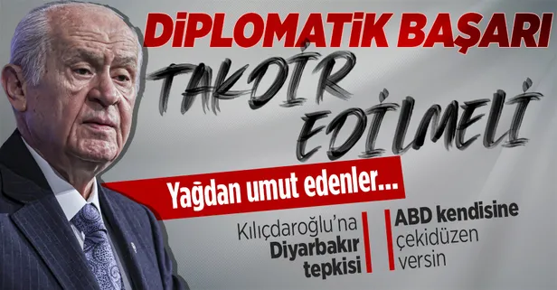SON DAKİKA: MHP Genel Başkanı Devlet Bahçeli'den önemli açıklamalar: Türkiye'nin diplomatik başarısı takdir edilmeli! ABD kendisine çekidüzen vermeli