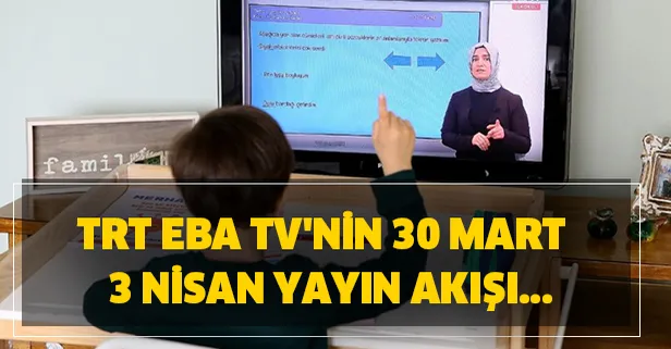 EBA canlı sınıf nasıl olacak? EBA öğretmen girişi: MEB TRT EBA TV'nin 30 Mart - 3 Nisan yayın akışı!