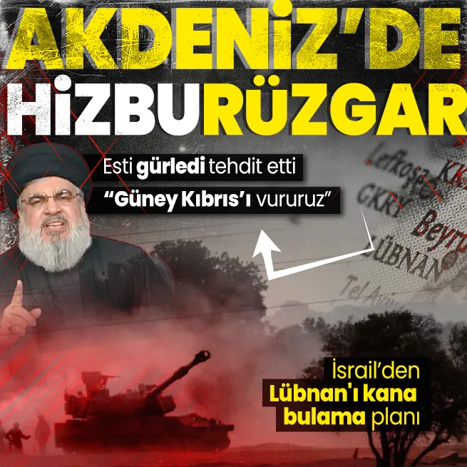 İsrail - Hizbullah savaşı mı? Tel Avivden Lübnanı kana bulama planı: Nasrallahtan GKRYye vururuz tehdidi