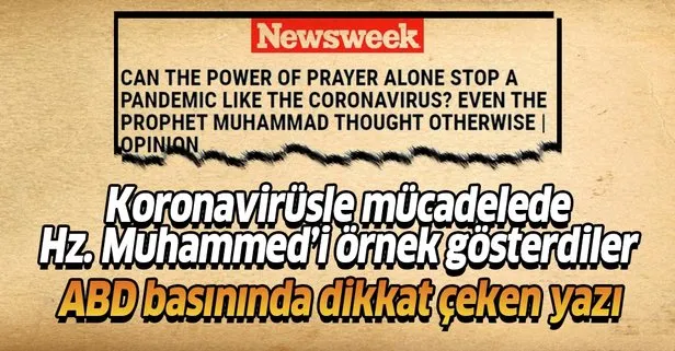 Koronavirüsle mücadelede Hz. Muhammed'i örnek gösterdiler