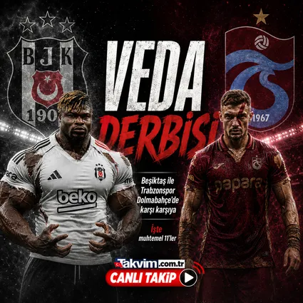 Dolmabahçe’de sezonun son derbisi! Beşiktaş - Trabzonspor maçının muhtemel 11’leri