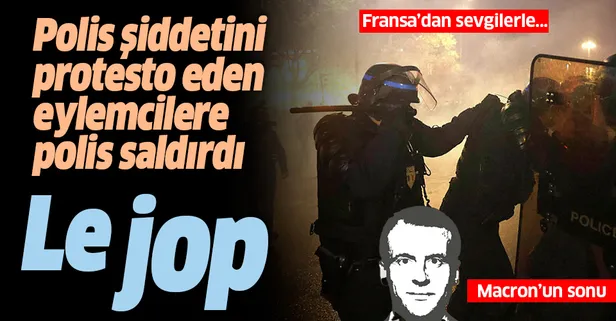 Fransa'nın başkenti Paris'te polis şiddetini protesto eden eylemcilere polis saldırdı