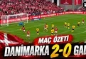 Danimarka 2-0 Galler | Özet