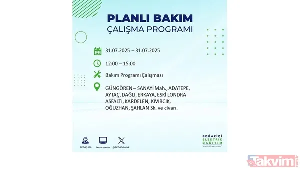 İstanbul'da bugün elektrik kesilecek mi? 31 Temmuz Perşembe elektrik kesintisi yaşanacak ilçeler hangileri? - 11