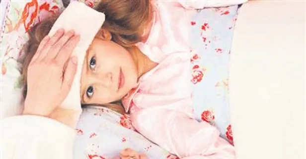 Ebeveynlerin kabusu: Yedi bela yüksek ateş