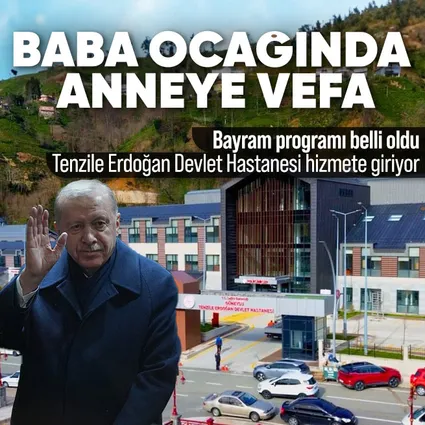 Başkan Erdoğan’ın Rize programı belli oldu