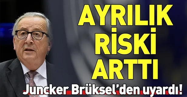 Jean-Claude Juncker uyardı: Risk arttı