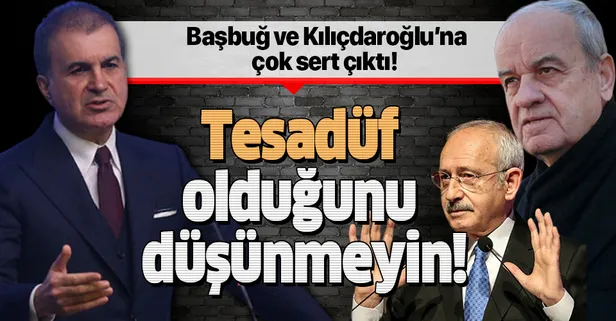 Son dakika: AK Parti Sözcüsü Çelik'ten İlker Başbuğ ve Kılıçdaroğlu açıklaması: Tesadüf olduğunu düşünmeyin