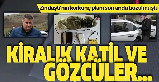 Uyuşturucu baronu Zindaşti'nin korkunç planı hakkında şoke eden detaylar: Kiralık katil ve gözcüler...