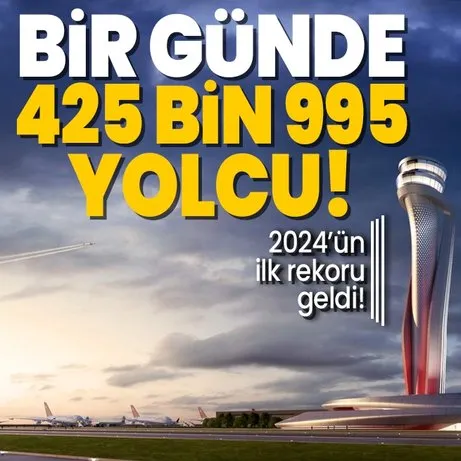 Ulaştırma ve Altyapı Bakanı Abdulkadir Uraloğlu rekoru duyurdu! İstanbul Havalimanı’nda bir günde 425 bin 995 yolcu