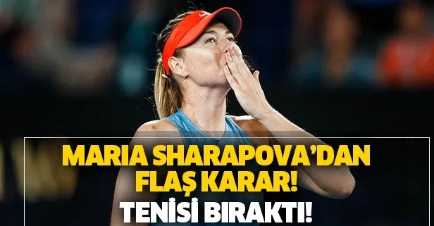 Rus tenisçi Sharapova'dan flaş karar!