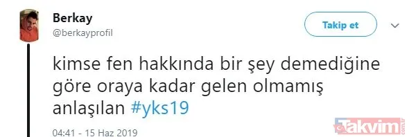Twitter'da YKS çılgınlığı! TYT soruları öğrencileri isyan ettirdi, İşte birbirinden ilginç YKS paylaşımlar - 3