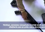 Türkiye, savunma sanayinde ürettiği akıllı ve teknolojik silahlarla son on yılda adeta destan yazıyor