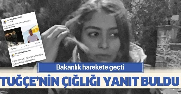 Türkiye Pınar Gültekin cinayetini konuşurken yeni bir çığlık yükseldi! Tuğçe Çelik isimli genç kız yardım edin dedi