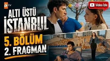 Altı Üstü İstanbul 5. Bölüm 2. Fragman