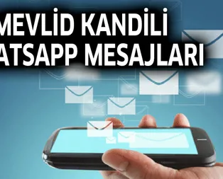 Mevlit Kandili en güzel sözleri ve Whatsapp mesajları