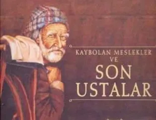 Türkiye'nin kaybolan meslekleri