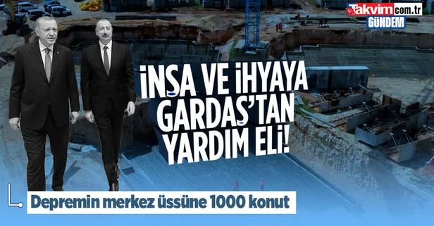 Yeniden ihya ve inşa için Azerbaycan'dan yardım eli! Kahramanmaraş'ta bin konut yapacaklar