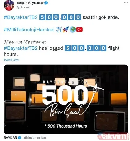 SON DAKİKA: Milli SİHA Bayraktar TB2 Türk havacılık tarihinin rekorunu kırdı! Yarım milyon saatten fazla uçtu