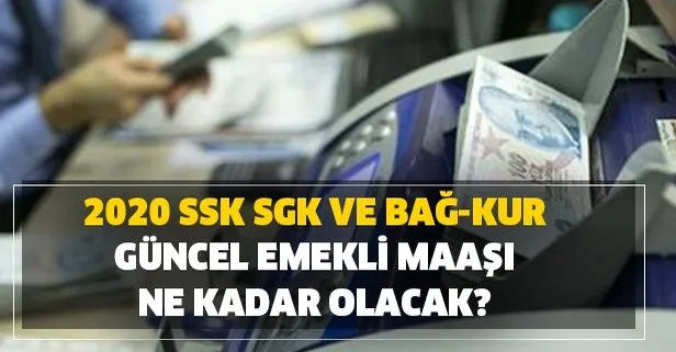 memura yasliya engelliye ve evde bakim maasina zam 2020 ssk sgk ve bag kur guncel emekli maasi ne kadar olacak takvim