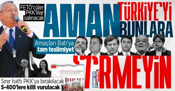 Aman Türkiye’yi bunlara ’yedi’rmeyin! The Economist muhalefeti kaynak alıp yazdı: Sınır hattı PKK’ya bırakılacak, S-400’lere kilit vurulacak