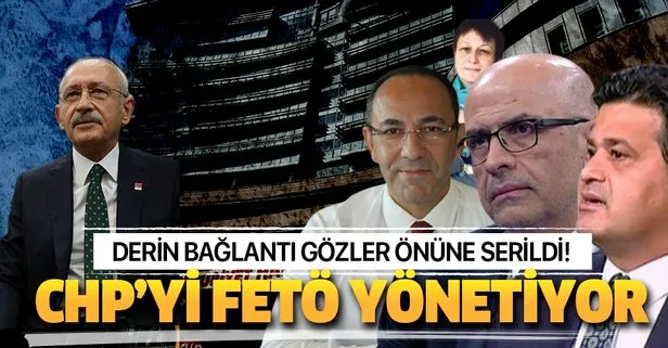 CHP'yi FETÖ yönetiyor!