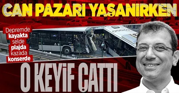 İstanbul’da metrobüs faciası yaşandı! CHP’li İBB Başkanı Ekrem İmamoğlu konserde keyif çattı