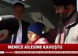 Ailesini Yunanistan sınırında kaybeden 10 yaşındaki Menice ailesine kavuştu