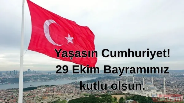 29 EKİM RESİMLİ MESAJLAR 2025 | Cumhuriyet Bayramı en güzel, kısa, Türk bayraklı 102. yılı kutlama sözleri - 13