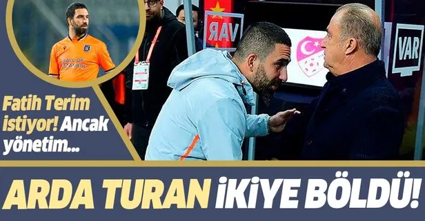 Galatasaray’a dönme hayali kuran Arda Turan ortalığı karıştırdı! Terim istiyor, yönetim sıcak bakmıyor...