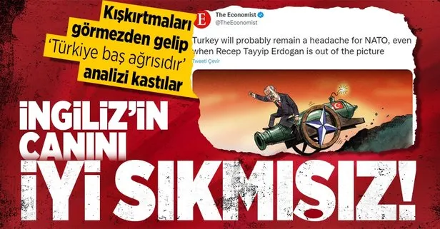 İngiliz The Economist yine sahnede! NATO üzerinden Erdoğan ve Türkiye düşmanlığı yaptılar