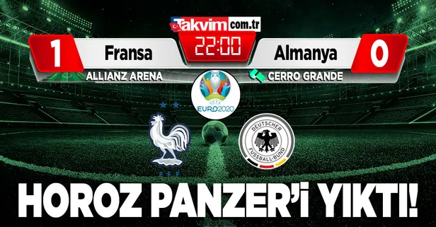 Fransa 1-0 Almanya | MAÇ SONUCU EURO 2020