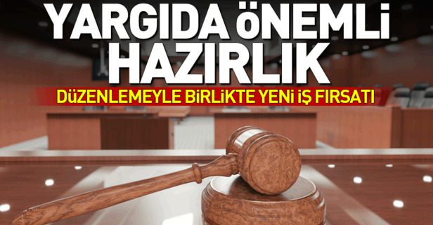 Bakan açıkladı! Yargıda önemli düzenleme
