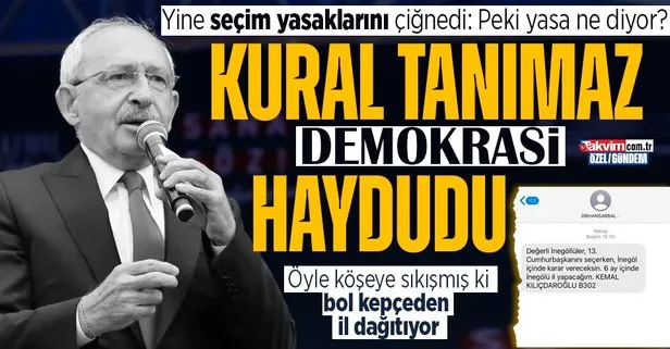 Kural tanımaz demokrasi haydutluğu! Kılıçdaroğlu yine seçim yasaklarını çiğneyip propaganda yaptı: Peki yasa ne diyor?