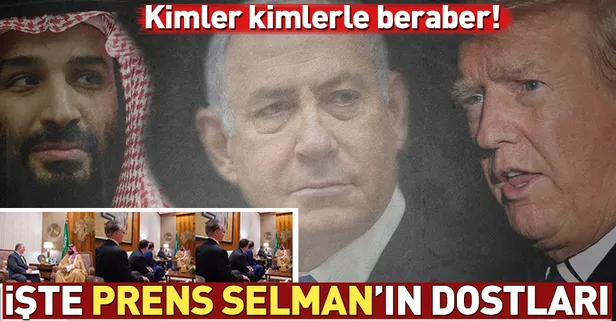 Bölgede İsrail - Evangelistler ve Prens Selman arasında kirli ittifak