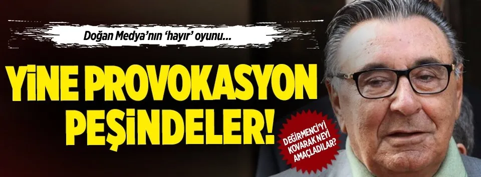 Doğan Medya'nın 'Hayır' oyunu!