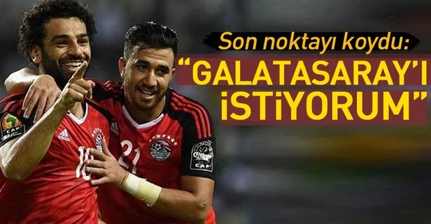 Galatasaray’ı istiyorum